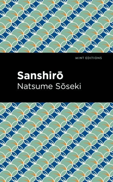 Natsume Soseki - Sanshiro, E-bok