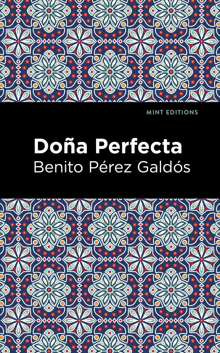Benito Pérez Galdós - Doña Perfecta, Häftad