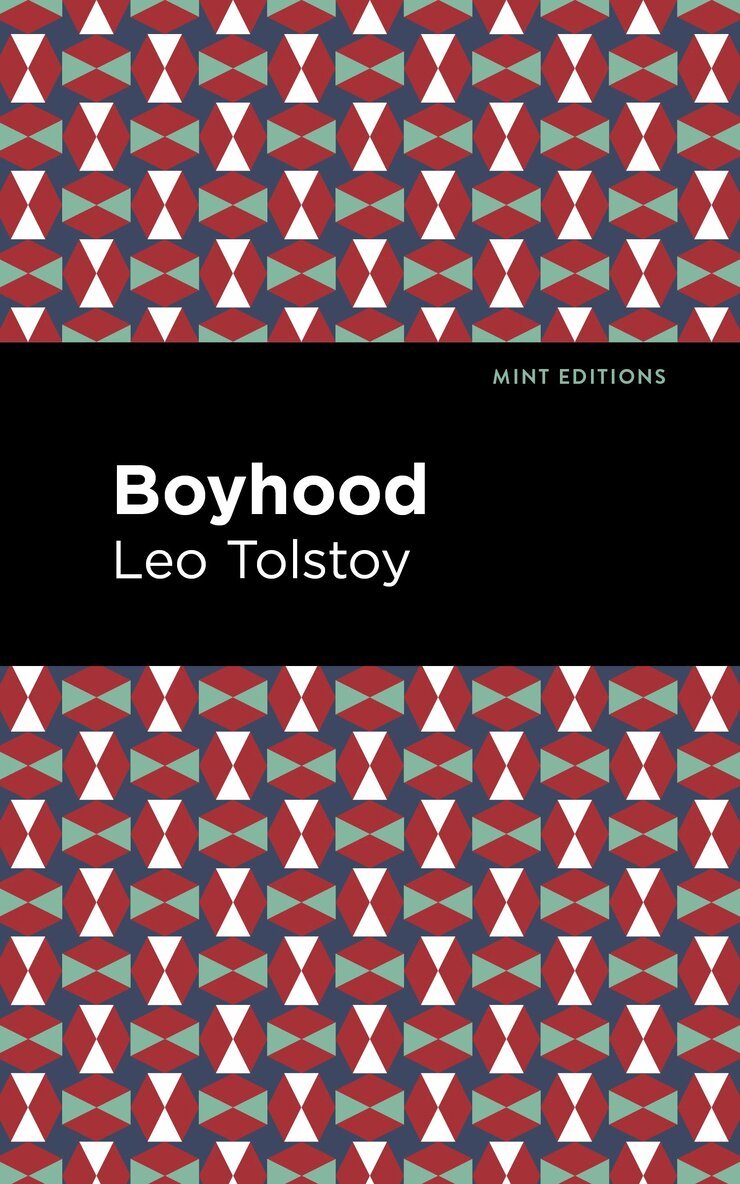 Leo Tolstoy - Boyhood, Häftad
