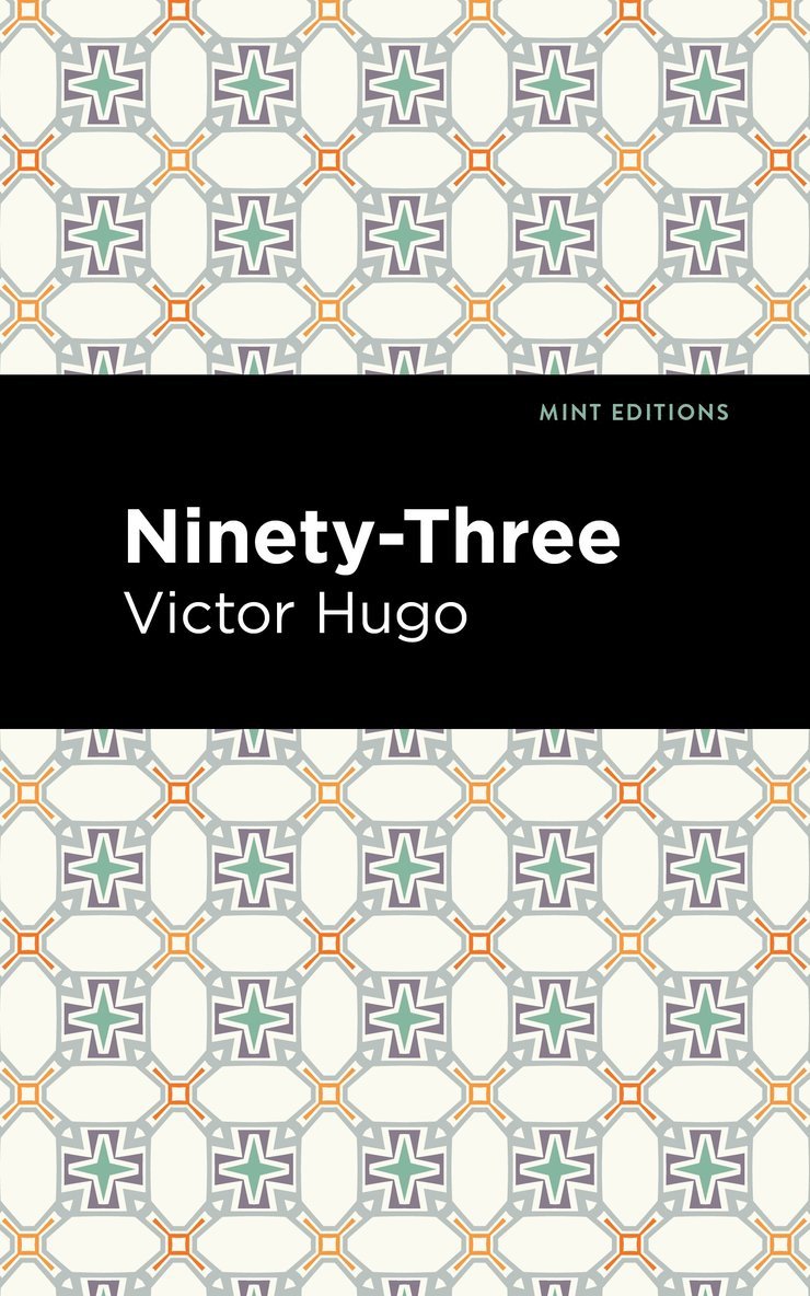 Victor Hugo - Ninety-Three, Häftad