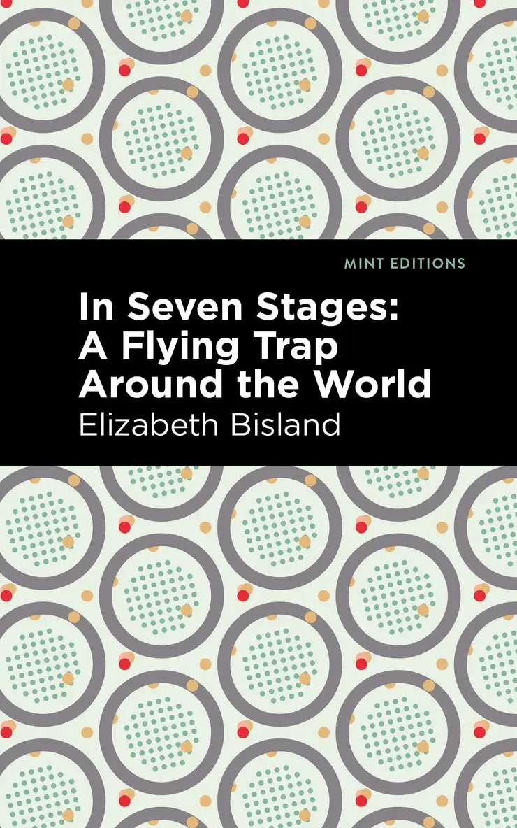 Elizabeth Bisland - In Seven Stages, Häftad. Tillgänglighet: Lägg i varukorg