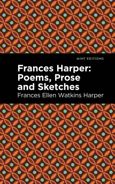 Frances Ellen Watkins Harper - Frances Harper, E-bok