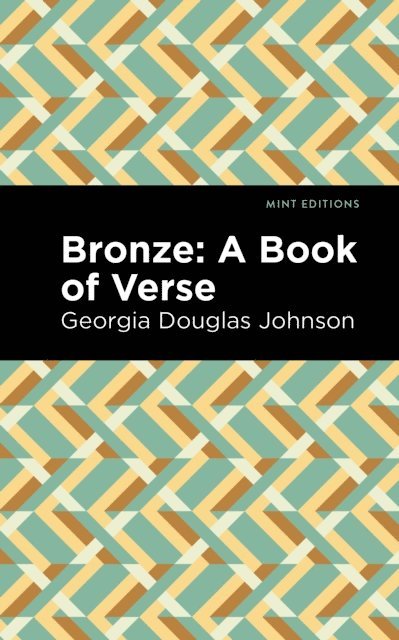 Georgia Douglas Johnson - Bronze: A Book of Verse, E-bok