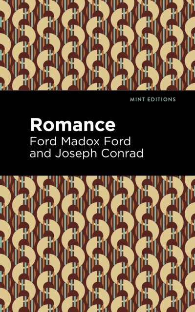 Joseph Conrad, Ford Madox Ford - Romance, E-bok