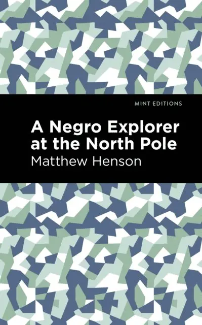 Matthew Henson - Negro Explorer at the North Pole, E-bok. Tillgänglighet: Lägg i varukorg