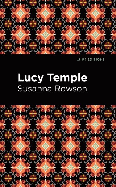Susanna Rowson - Lucy Temple, E-bok