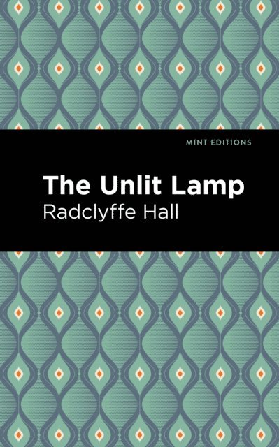 Radclyffe Hall - Unlit Lamp, E-bok