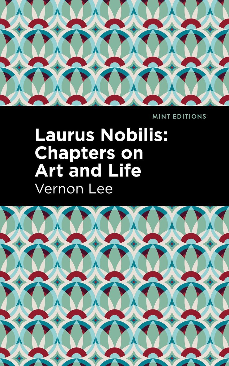 Vernon Lee - Laurus Nobilis, Häftad