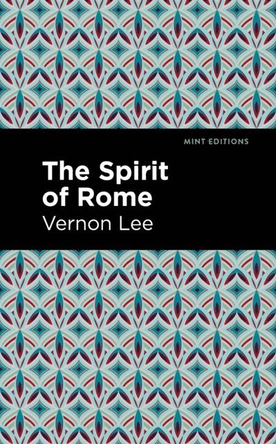 Vernon Lee - Spirit of Rome, E-bok