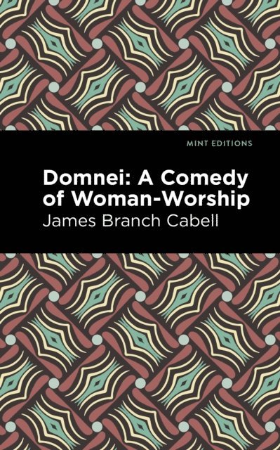 James Branch Cabell - Domnei, E-bok