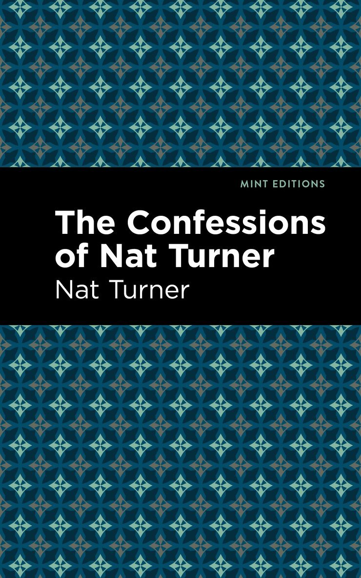 Nat Turner - Confessions of Nat Turner, Häftad. Tillgänglighet: Lägg i varukorg