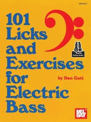 Dan Gutt - 101 Licks and Exercises for Electric Bass, Häftad. Tillgänglighet: Lägg i varukorg
