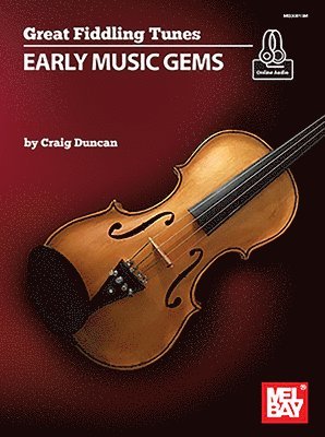 Craig Duncan - Great Fiddling Tunes - Early Music Gems, Övrigt. Tillgänglighet: Lägg i varukorg