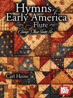 Carl Heine - Hymns of Early America for Flute, Övrigt