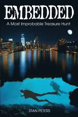 Stan Peters - Embedded: A Most Improbable Treasure Hunt, Häftad. Tillgänglighet: Lägg i varukorg