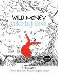 Wild Money Coloring Book