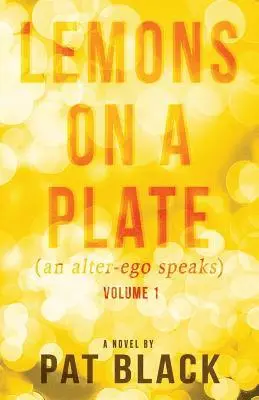 Pat Black - Lemons on a Plate, Häftad. Tillgänglighet: Lägg i varukorg