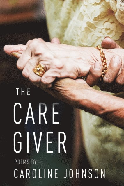 Caroline Johnson - Caregiver, E-bok