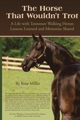 Rose Miller - Horse That Wouldn't Trot, Häftad. Tillgänglighet: Lägg i varukorg