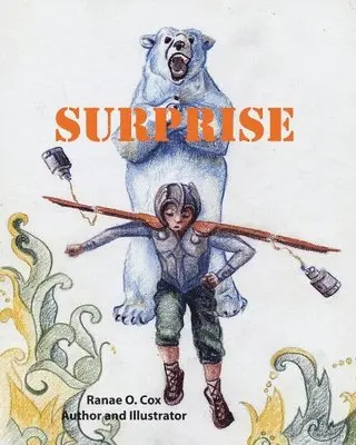Ranae Olsen Cox - Surprise, Häftad. Tillgänglighet: Lägg i varukorg