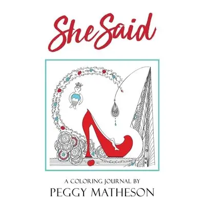 Peggy Matheson - She Said, Häftad. Tillgänglighet: Lägg i varukorg
