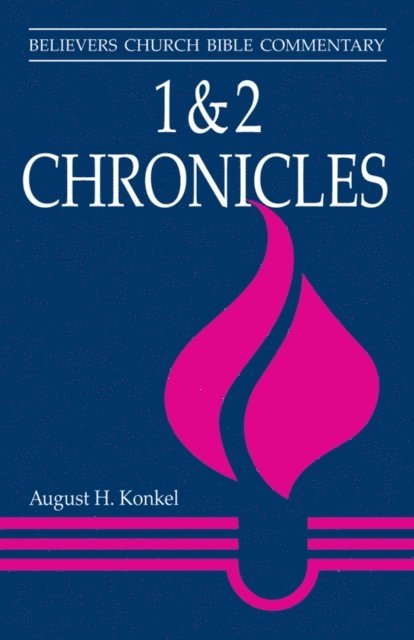 August H. Konkel - 1 & 2 Chronicles, E-bok