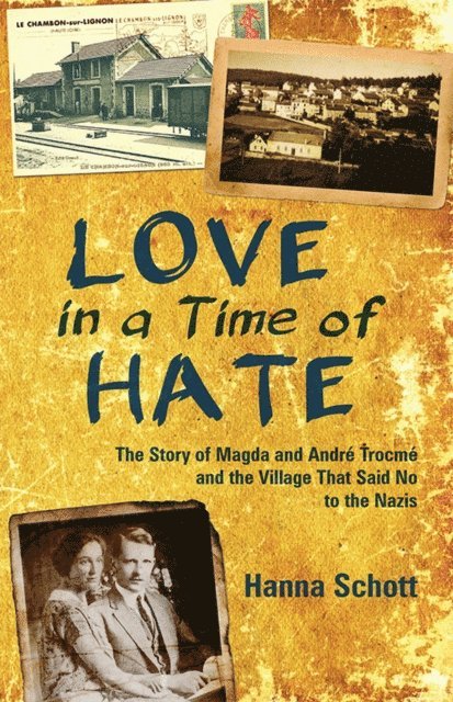 Hanna Schott - Love in a Time of Hate, E-bok