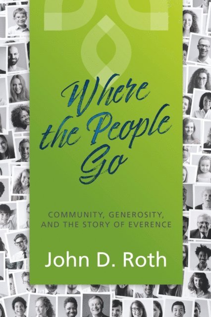John D. Roth - Where the People Go, E-bok