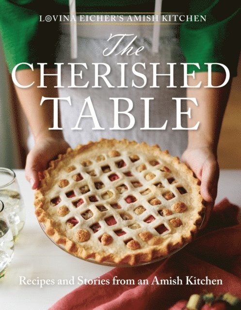 Lovina Eicher - Cherished Table, E-bok