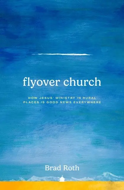 Brad Roth - Flyover Church, E-bok. Tillgänglighet: Lägg i varukorg