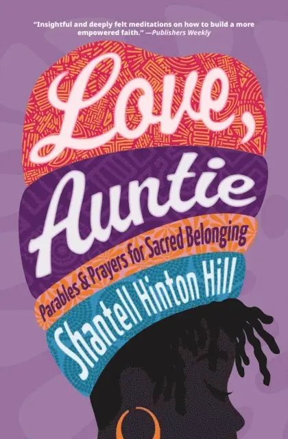 Shantell Hinton Hill - Love, Auntie, E-bok. Tillgänglighet: Lägg i varukorg