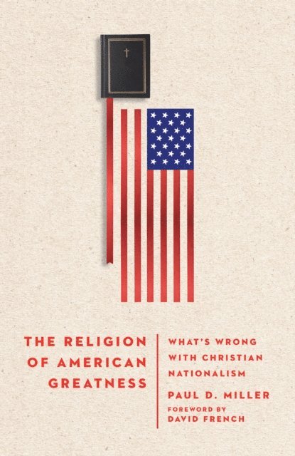 Paul D. Miller - Religion of American Greatness, E-bok. Tillgänglighet: Lägg i varukorg
