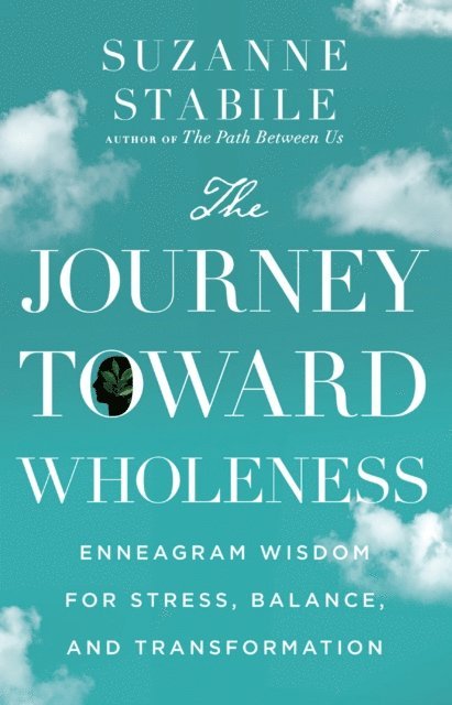 Suzanne Stabile - Journey Toward Wholeness, E-bok