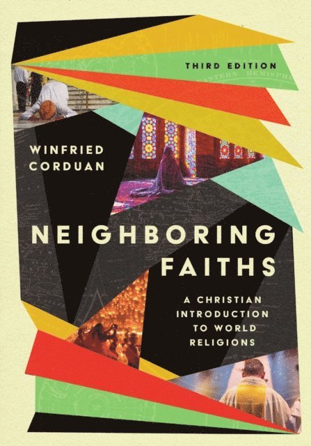 Winfried Corduan - Neighboring Faiths, E-bok