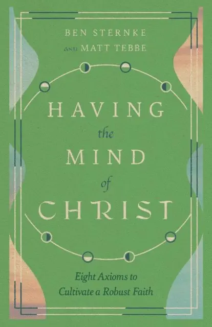 Ben Sternke, Matt Tebbe - Having the Mind of Christ, E-bok. Tillgänglighet: Lägg i varukorg