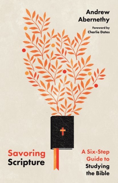 Andrew Abernethy - Savoring Scripture, E-bok