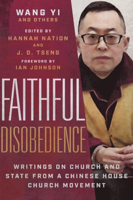 Wang Yi, J. D. Tseng, Hannah Nation - Faithful Disobedience, E-bok