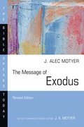 The Message of Exodus: The Days of Our Pilgrimage