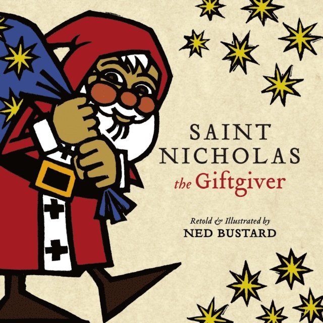 Ned Bustard - Saint Nicholas the Giftgiver (Read-aloud), E-bok