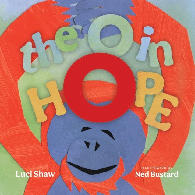 Luci Shaw - O in Hope (Read-aloud), E-bok
