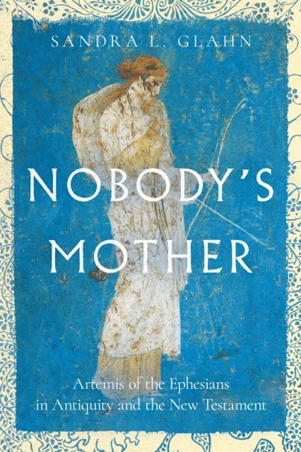 Sandra L Glahn - Nobody's Mother, E-bok