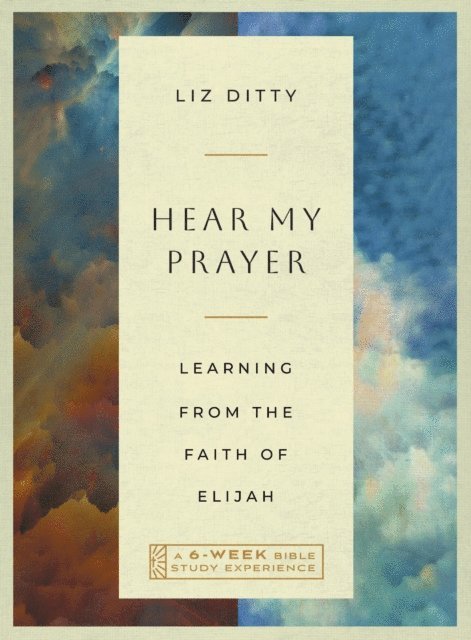Elizabeth Kimberly Ditty - Hear My Prayer, E-bok