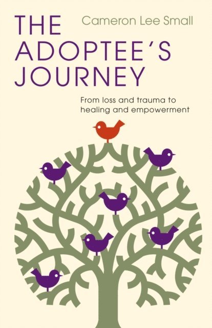 Cameron Lee Small - Adoptee's Journey, E-bok. Tillgänglighet: Lägg i varukorg