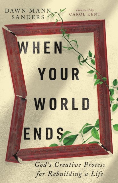 Dawn Sanders - When Your World Ends, E-bok