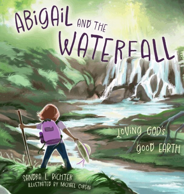Sandra L. Richter - Abigail and the Waterfall, E-bok
