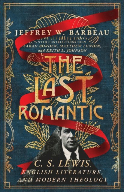 Jeffrey W. Barbeau - Last Romantic, E-bok