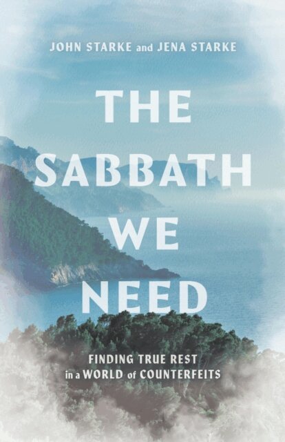 Jena Starke, John Starke - Sabbath We Need, E-bok. Tillgänglighet: Kommande
