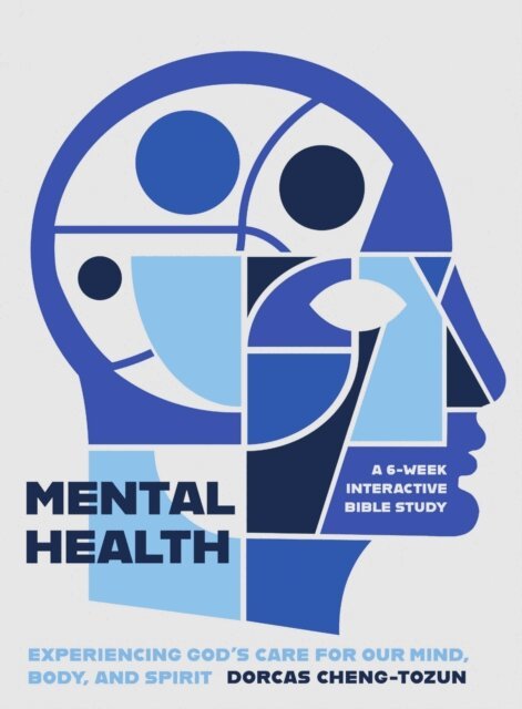 Dorcas Cheng-Tozun - Mental Health, E-bok