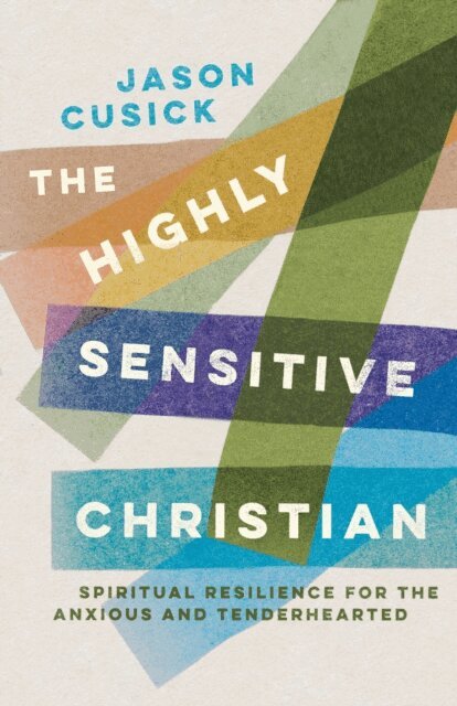 Jason Cusick - Highly Sensitive Christian, E-bok