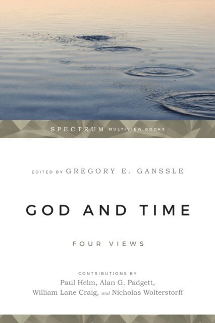 Gregory E. Ganssle - God and Time, E-bok